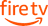 FIRE TV